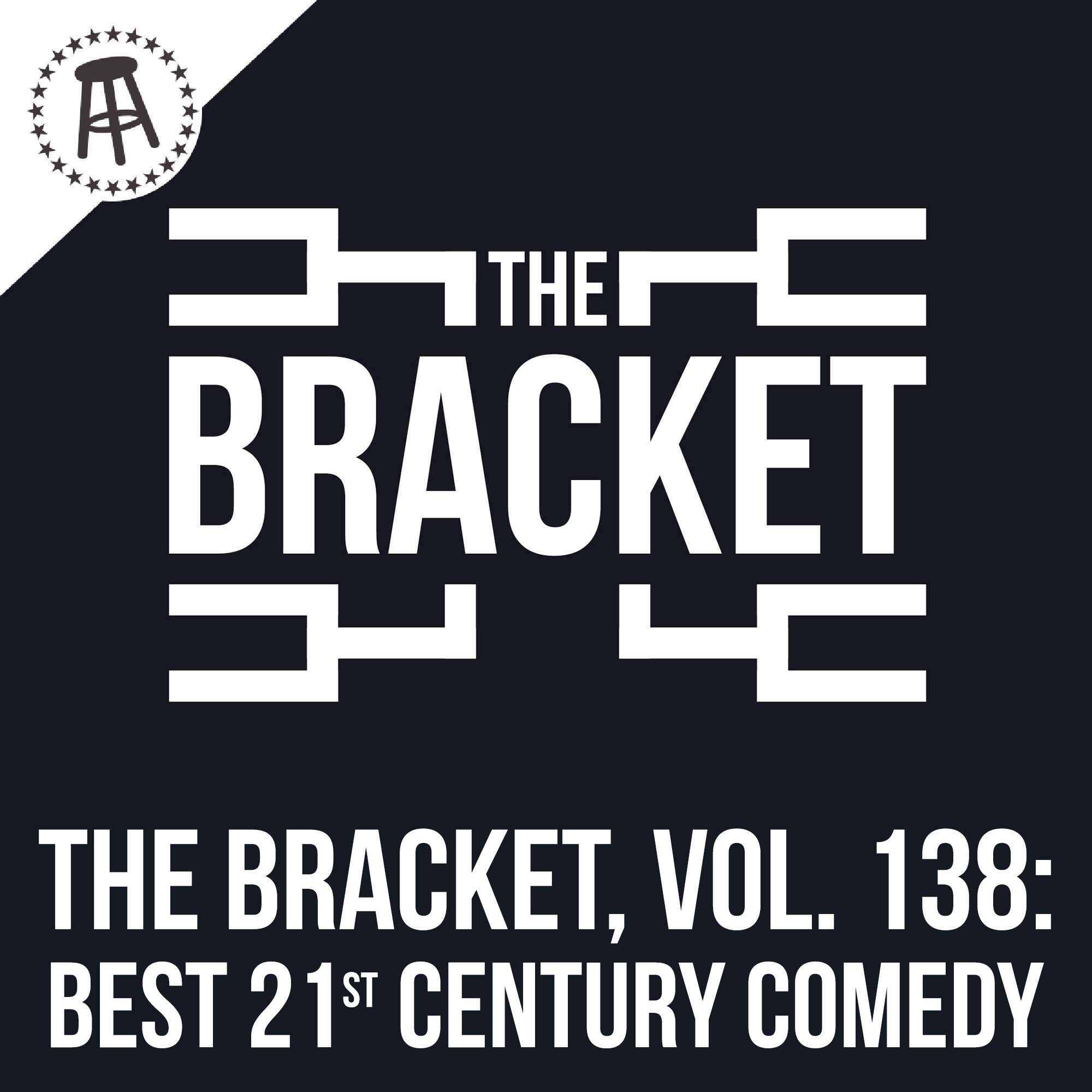 What Is The Funniest Comedy Movie Of The 21st Century? (The Bracket, Vol. 138) episode artwork