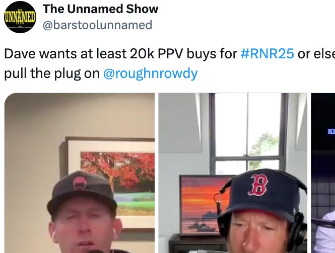 Breaking: Per Dave Portnoy This May Be The Last Rough N Rowdy EVER If We Don't Hit 20k PPV Buys