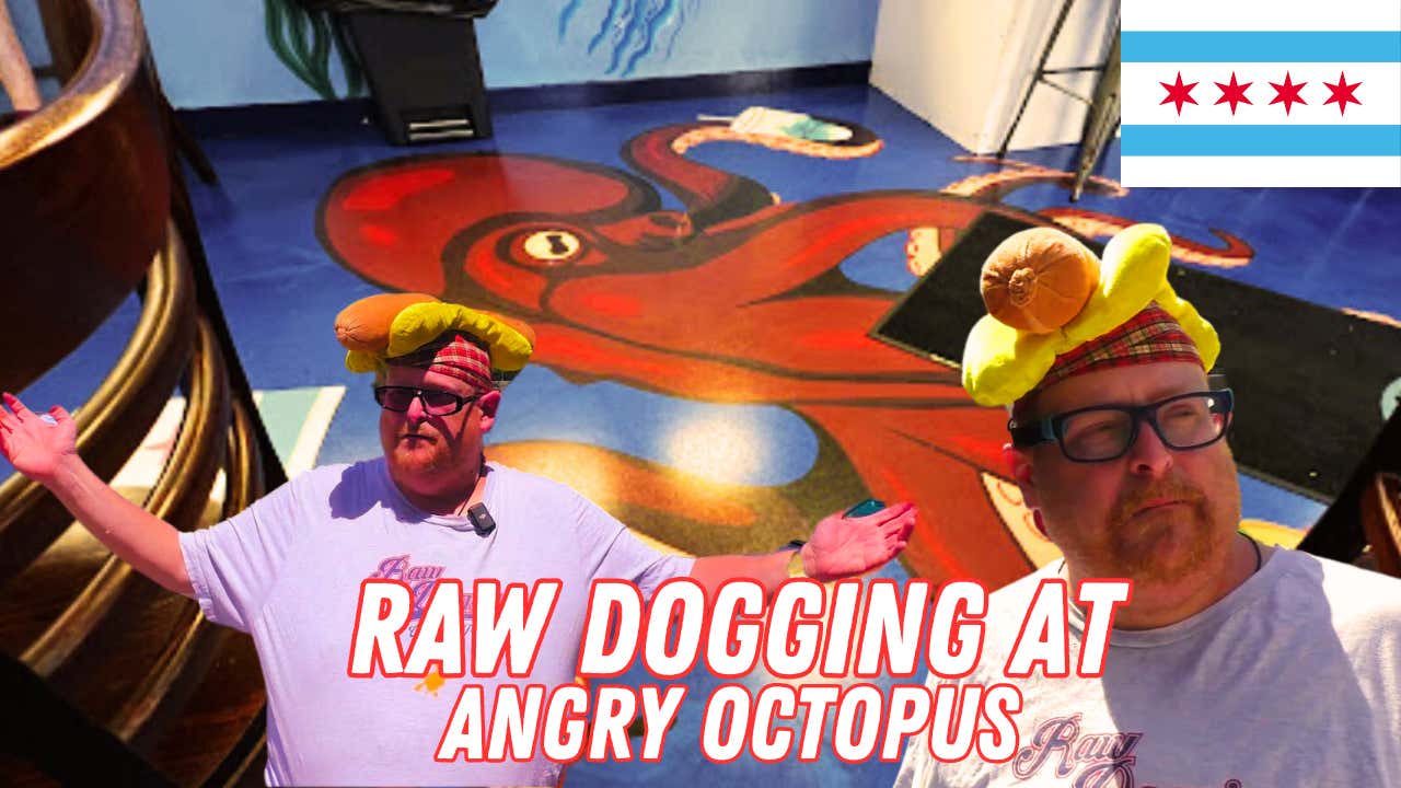 Raw Dogging at Angry Octopus in Chicago