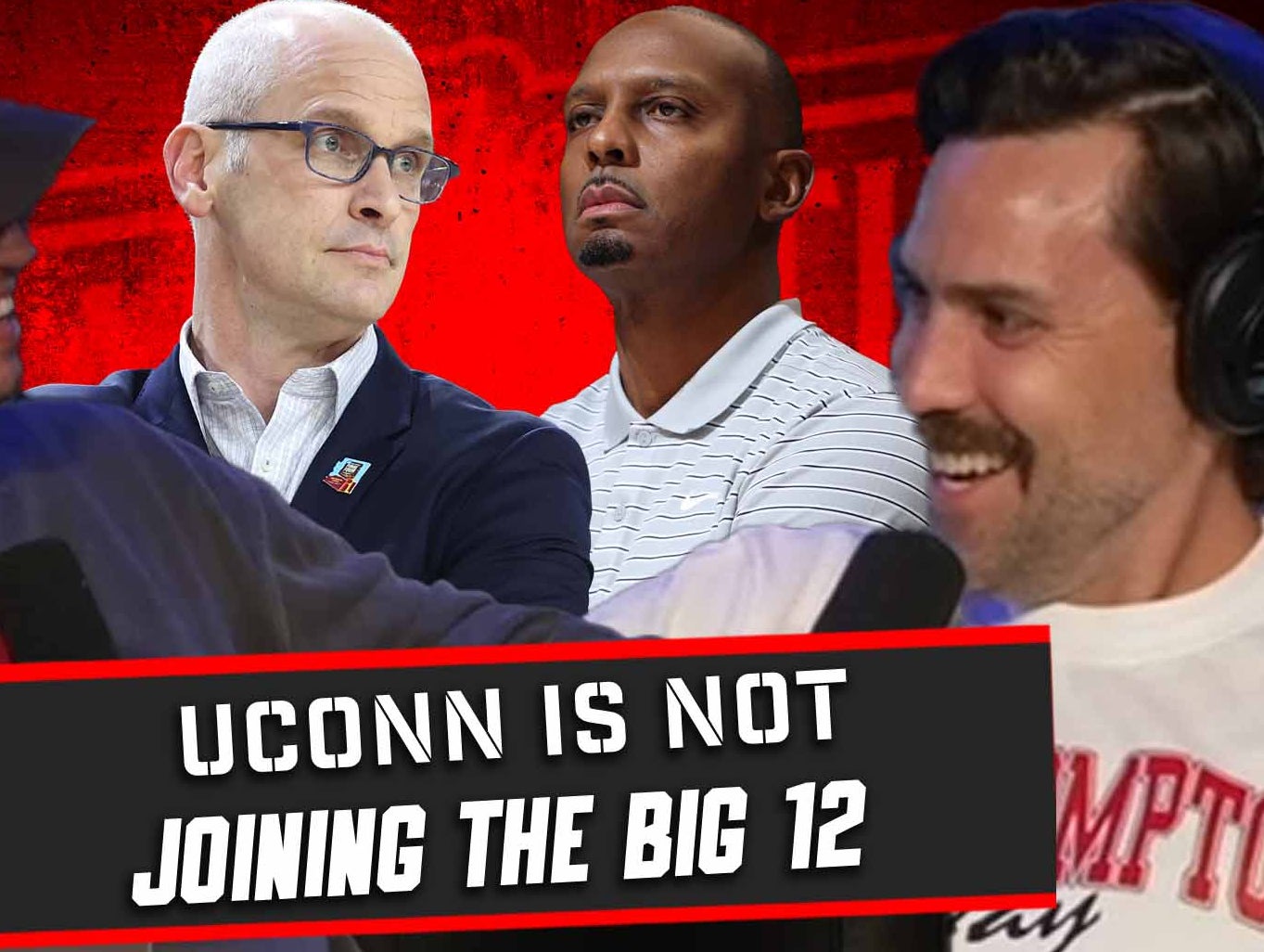 Episode 135: UConn Will NOT Join The Big 12 Right Now + Penny Hardaway & Memphis Basketball