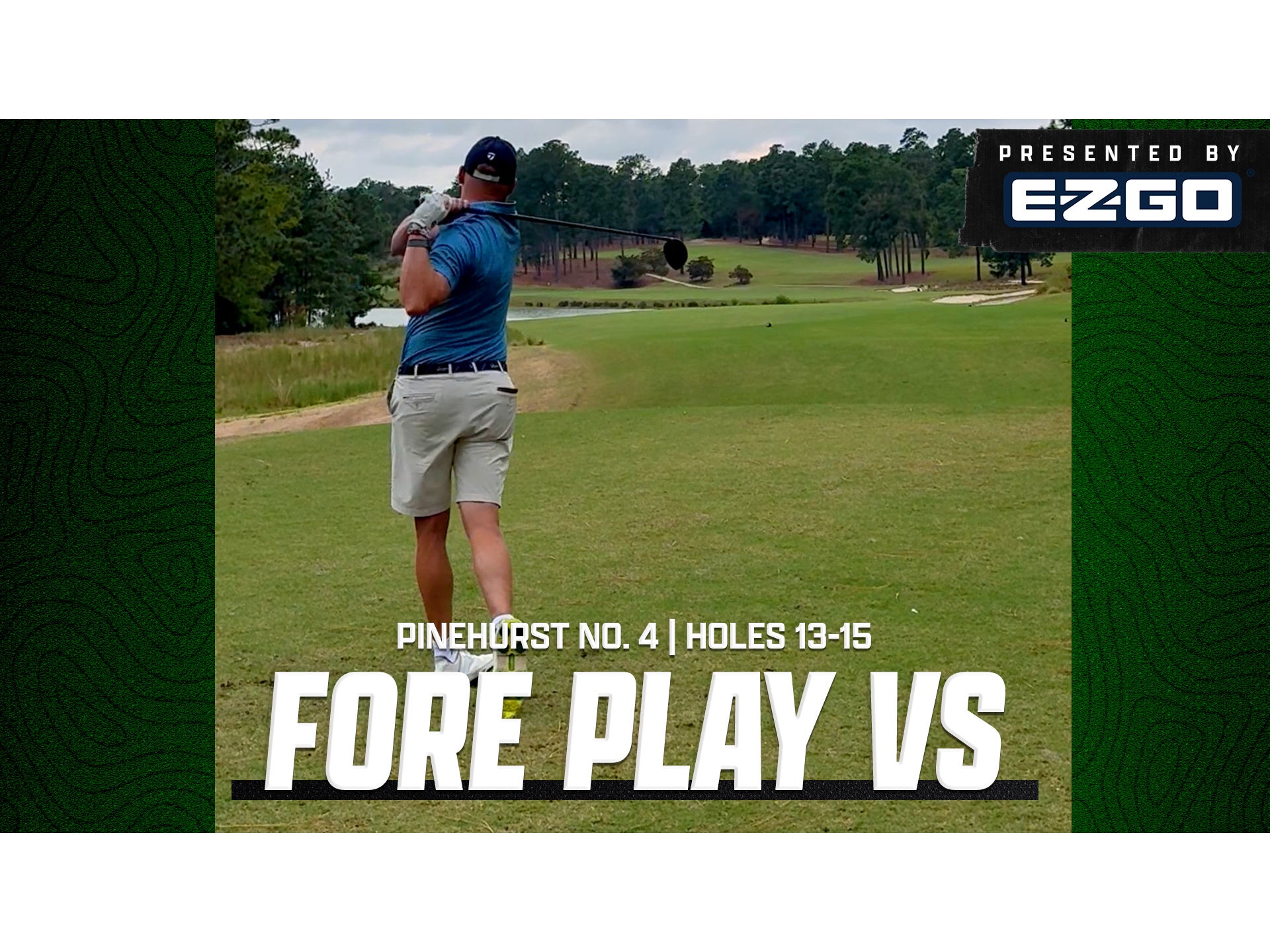 Riggs Vs Pinehurst No. 4, Holes 13-15