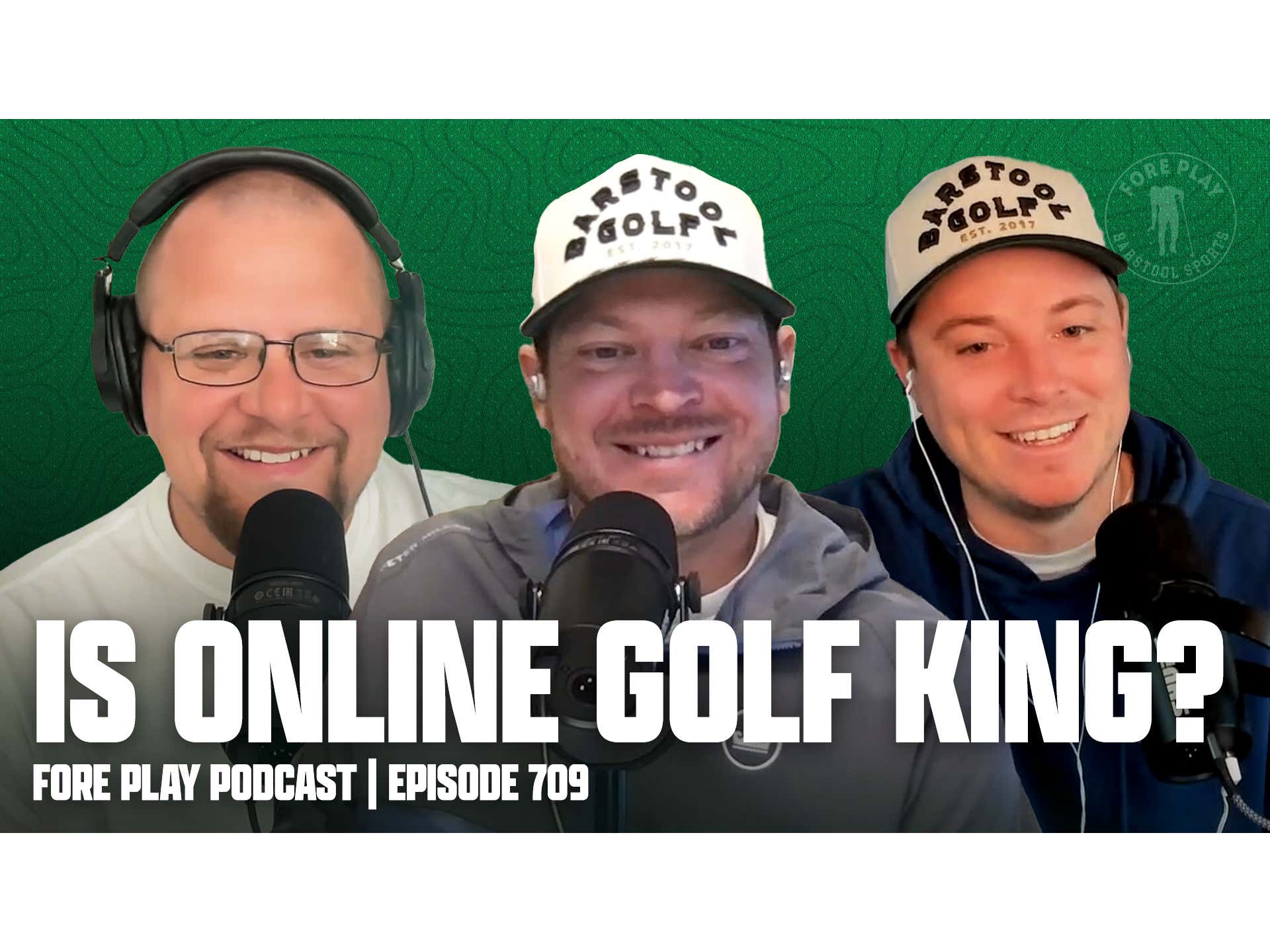 Full Throttle Remodel Fore Play Episode 709 Barstool Sports