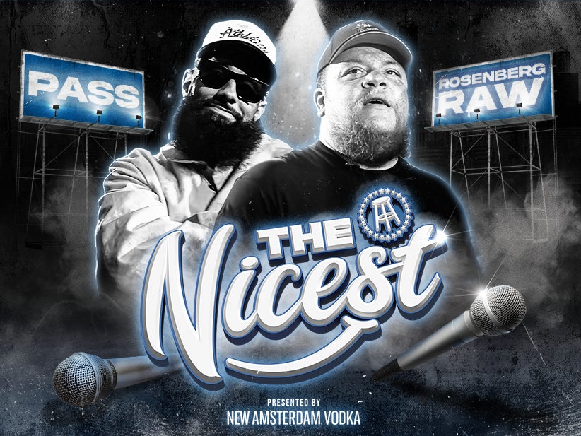 Pass Vs Rosenberg Raw Compliment Battle | The Nicest Presented By New Amsterdam Vodka