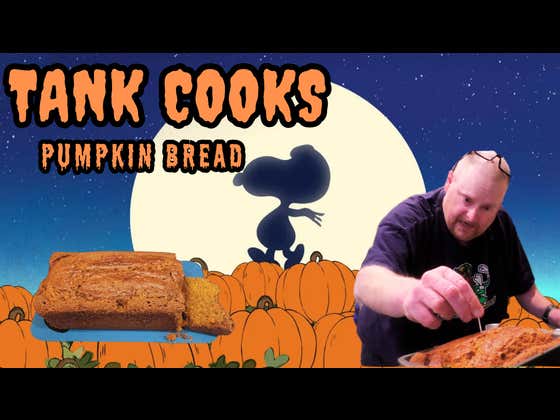 Tank Cooks Pumpkin Bread