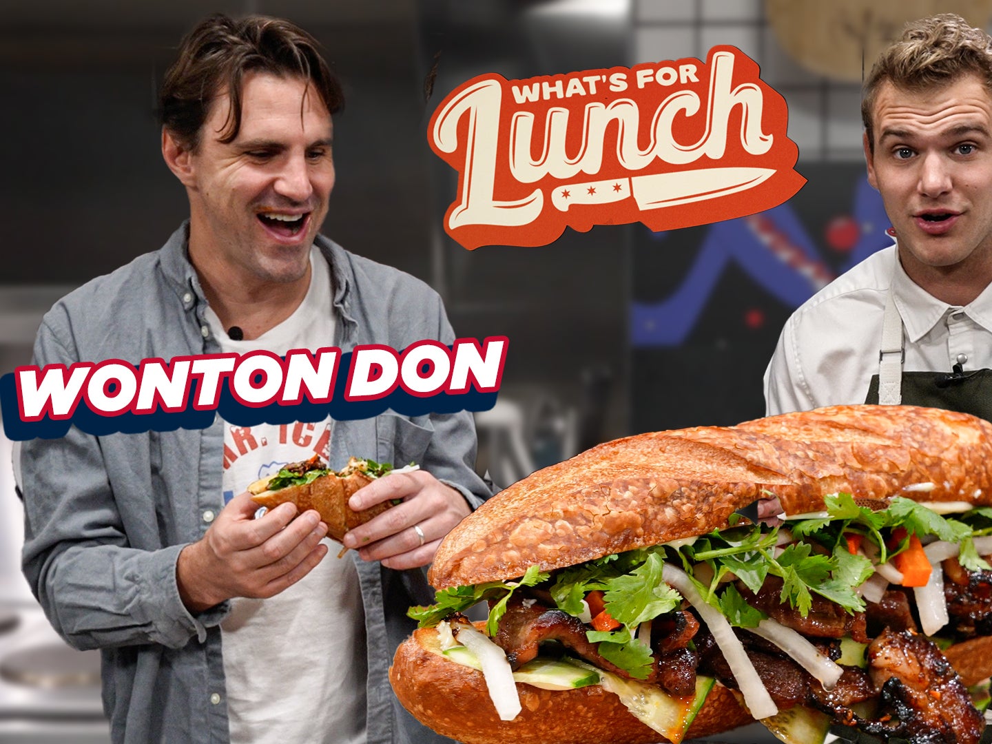Wonton Don Makes Iconic Banh Mi Sandwich | What's For Lunch