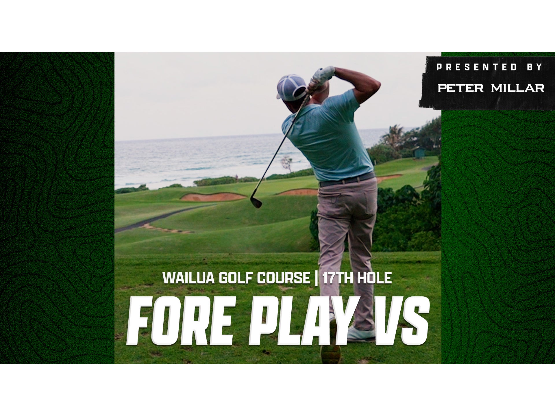 Frankie & Trent Vs Wailua Golf Course, 17th Hole