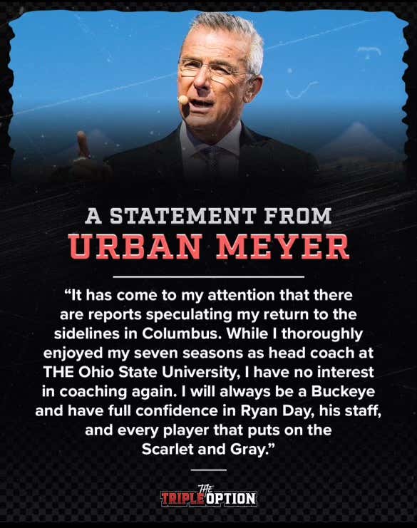 Urban Meyer Is NOT Coming Back To Coach At Ohio State (Source Urban