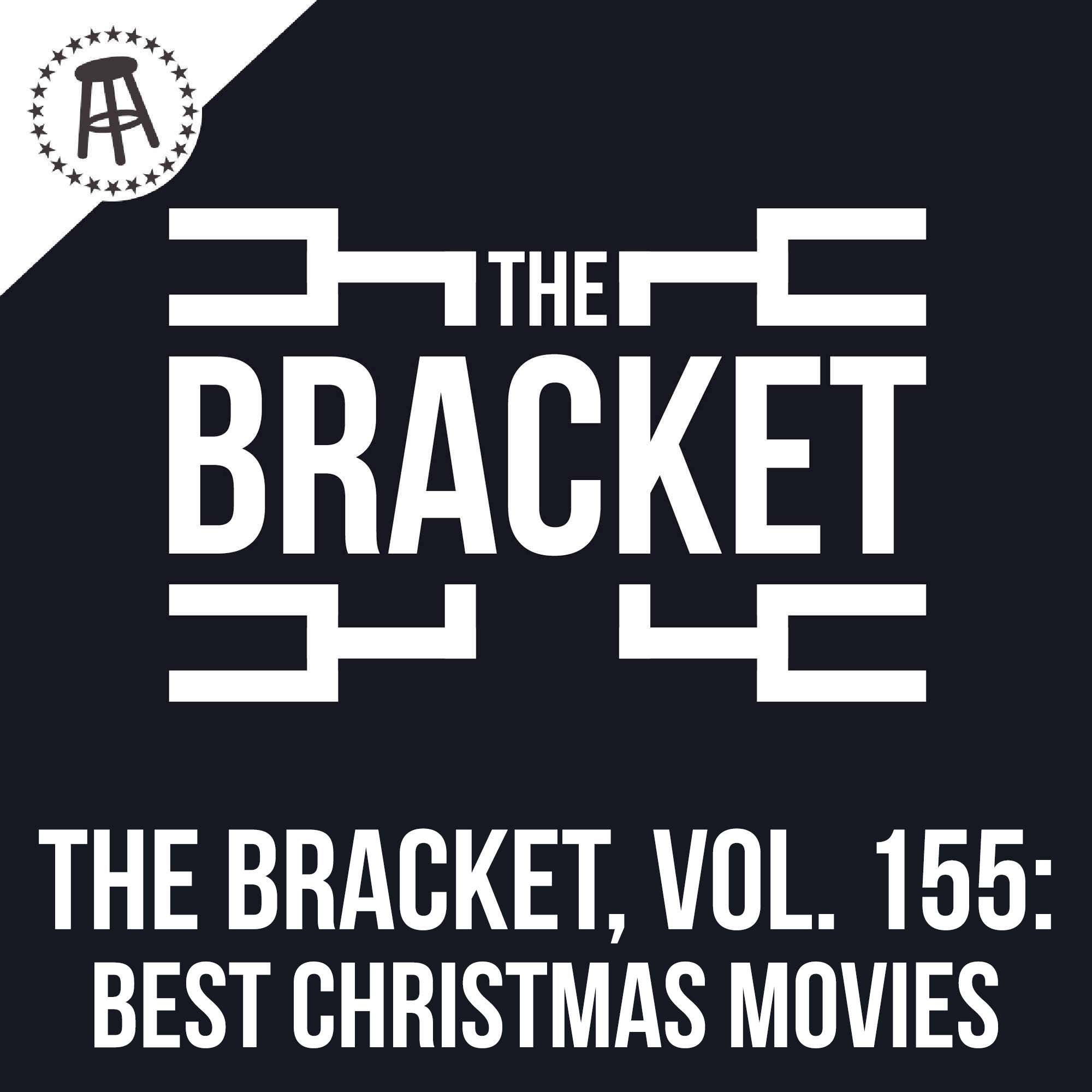What Is The Best Christmas Movie Ever? (The Bracket, Vol. 155) episode artwork