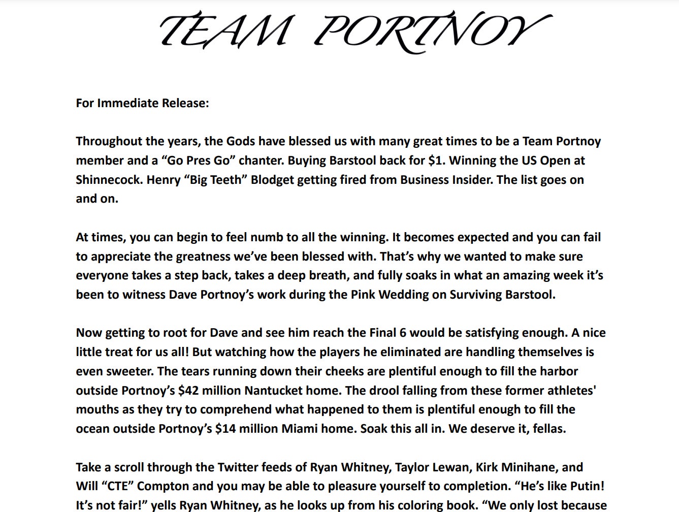For Immediate Release: Team Portnoy's Statement On This Week Of Surviving Barstool