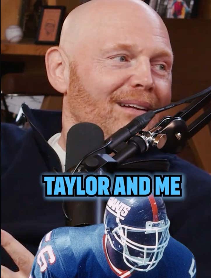 I Can't Get Enough Of Bill Burr's Stories About Lawrence Taylor Not Knowing Other NFL Teams Names While He Was Playing