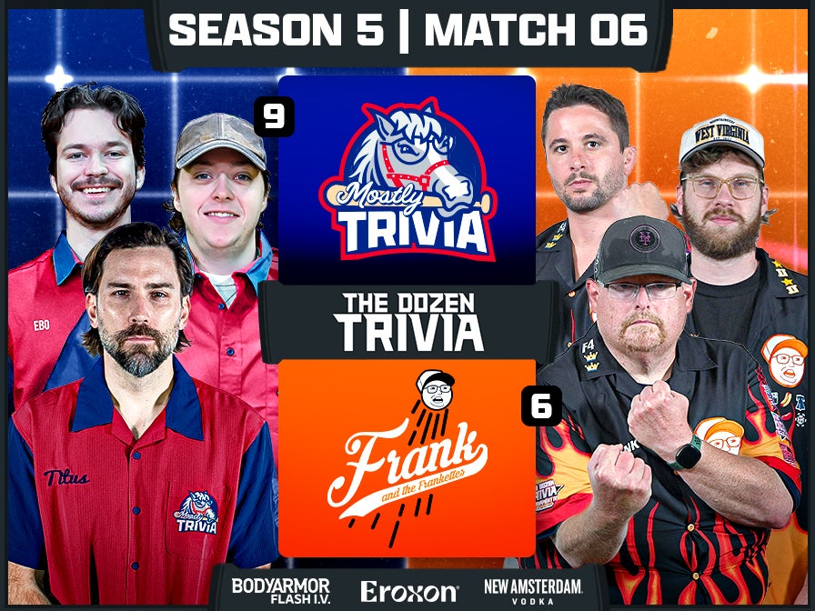 Frankettes vs. Mostly Trivia | Match 06, Season 5 - The Dozen Trivia League