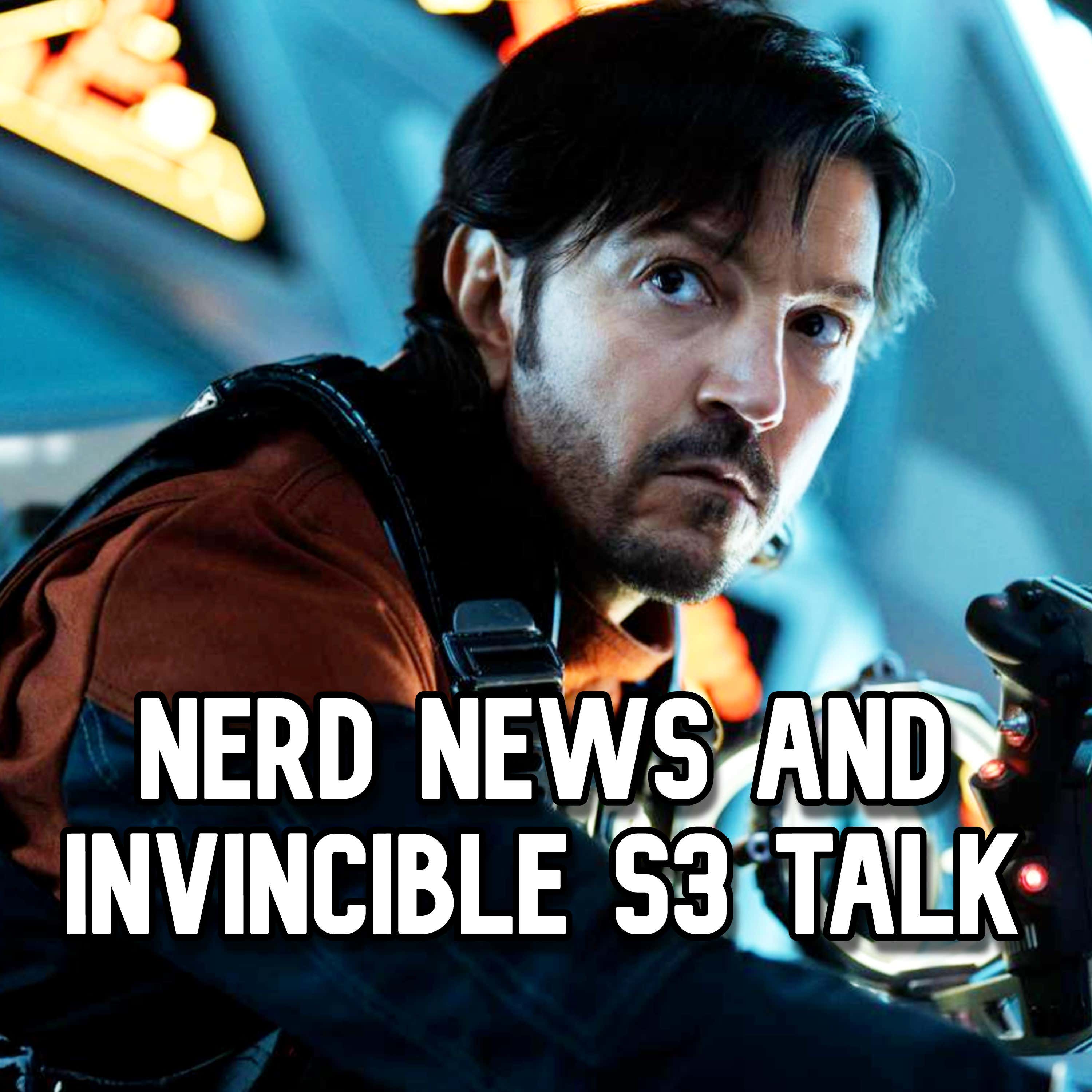 EPISODE 413 - MORE NERD NEWS AND INVINCIBLE SEASON 3 episode artwork
