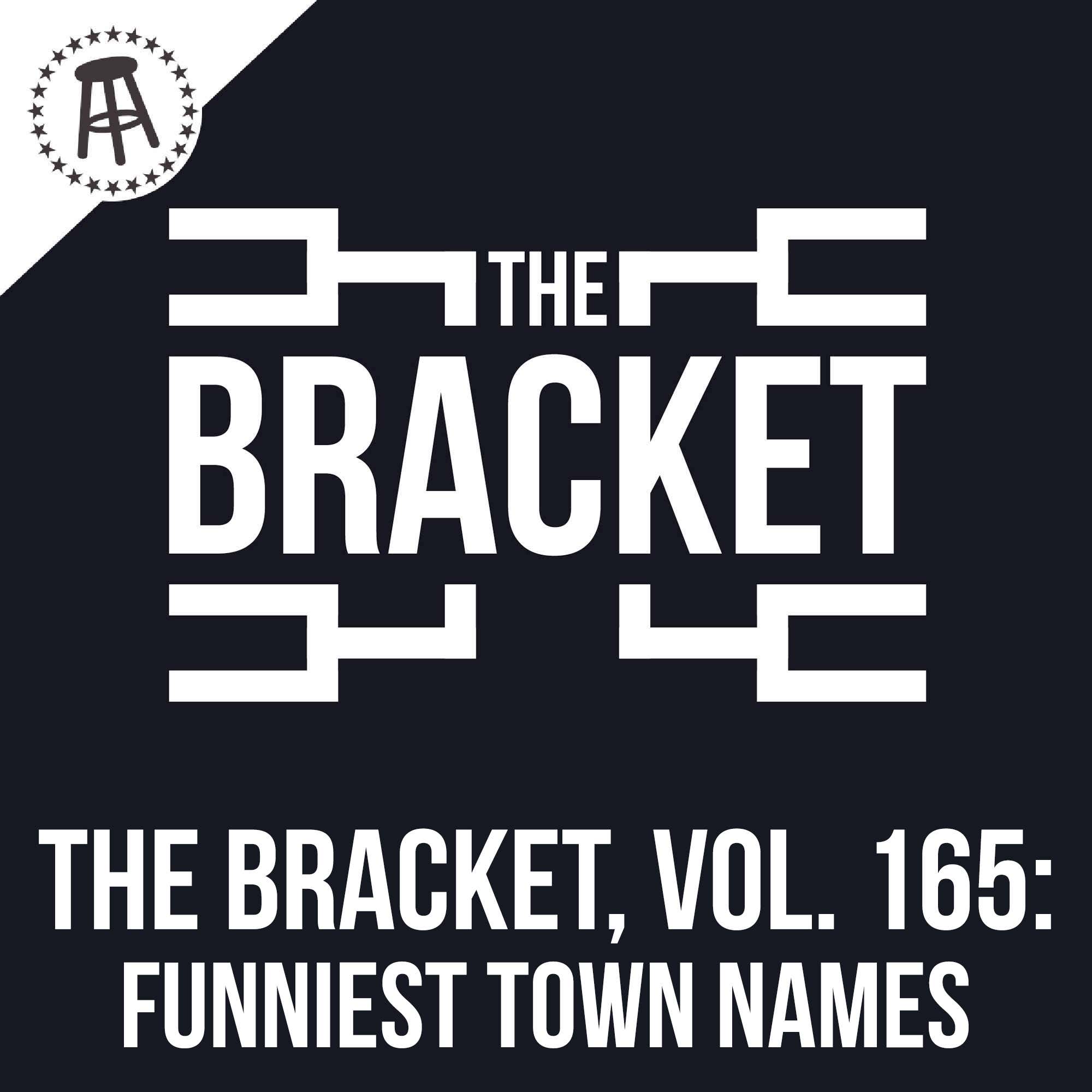 What Is The Funniest Town Name In America? (The Bracket, Vol. 165) episode artwork