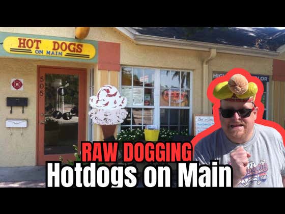 Raw Dogging at Hot Dogs on Main in Dunedin, FL