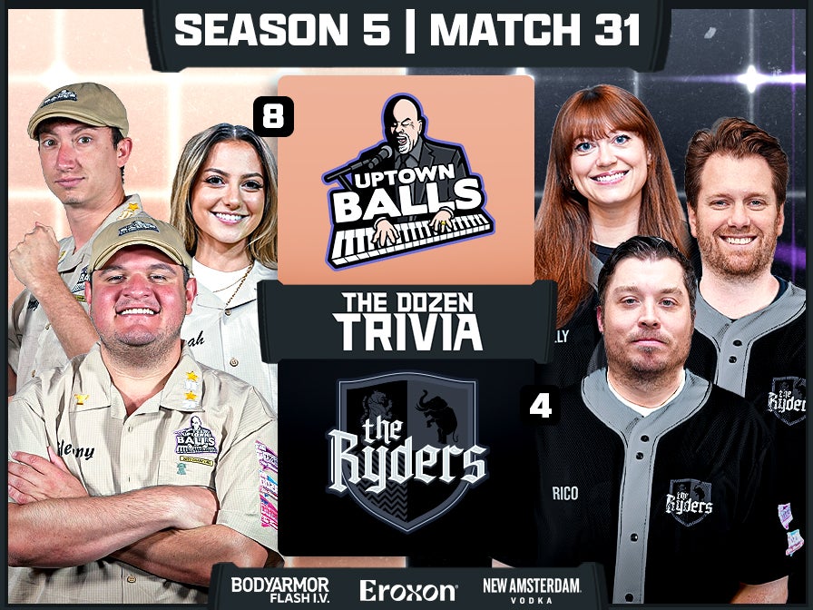 Uptown Balls vs. The Ryders | Match 31, Season 5 - The Dozen Trivia League