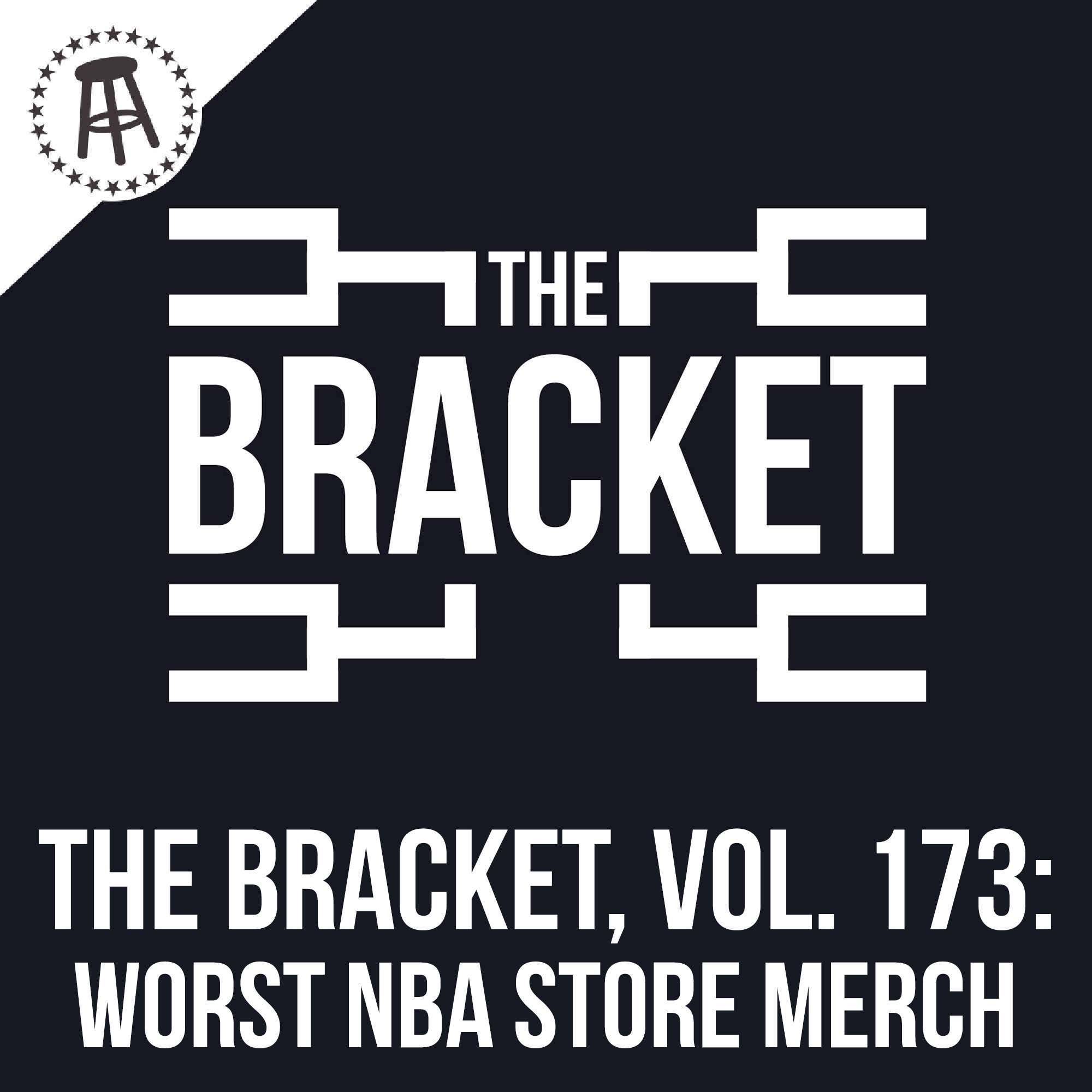 What Is The Worst Merch In The NBA Store? (The Bracket, Vol. 173) episode artwork
