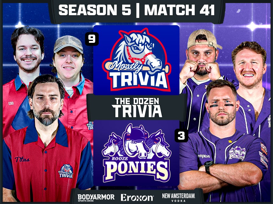 Booze Ponies vs. Mostly Trivia | Match 41, Season 5 - The Dozen Trivia League