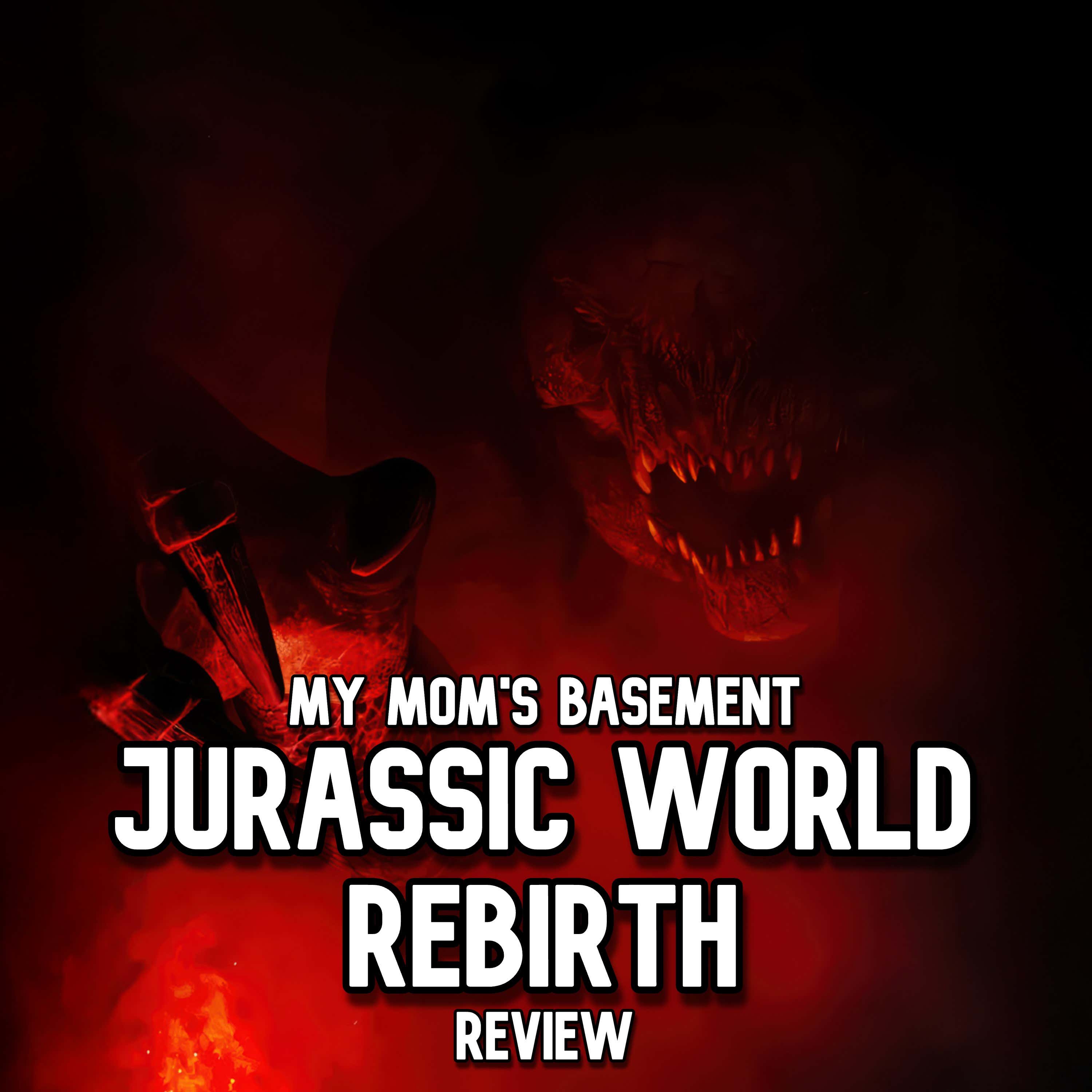 EPISODE 439 - JURASSIC WORLD: REBIRTH REVIEW WITH HUBBS episode artwork
