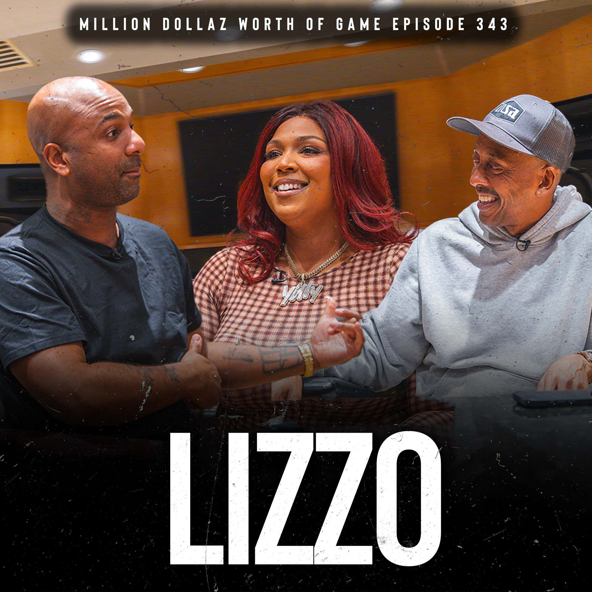 LIZZO: MILLION DOLLAZ WORTH OF GAME EPISODE 343 episode artwork