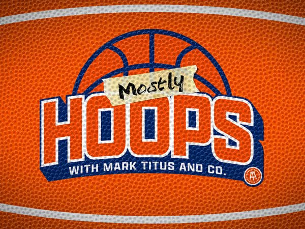Mostly Hoops with Mark Titus and Co.