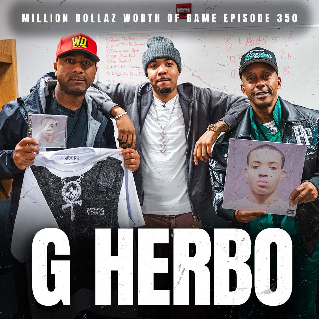 G HERBO & FRIENDS: MILLION DOLLAZ WORTH OF GAME EPISODE 350 episode artwork