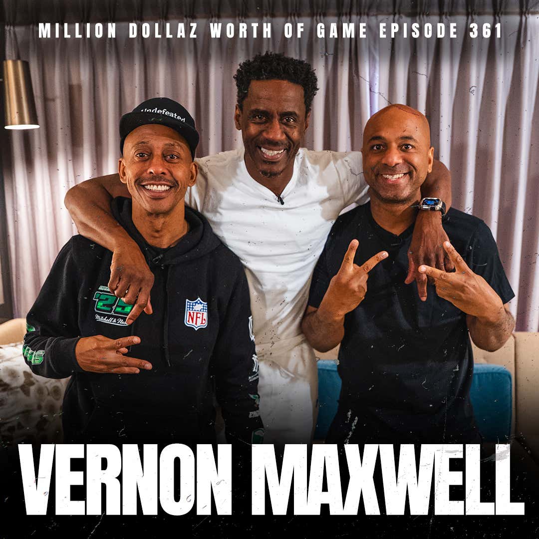 VERNON MAXWELL - MILLION DOLLAZ WORTH OF GAME EPISODE 361 episode artwork