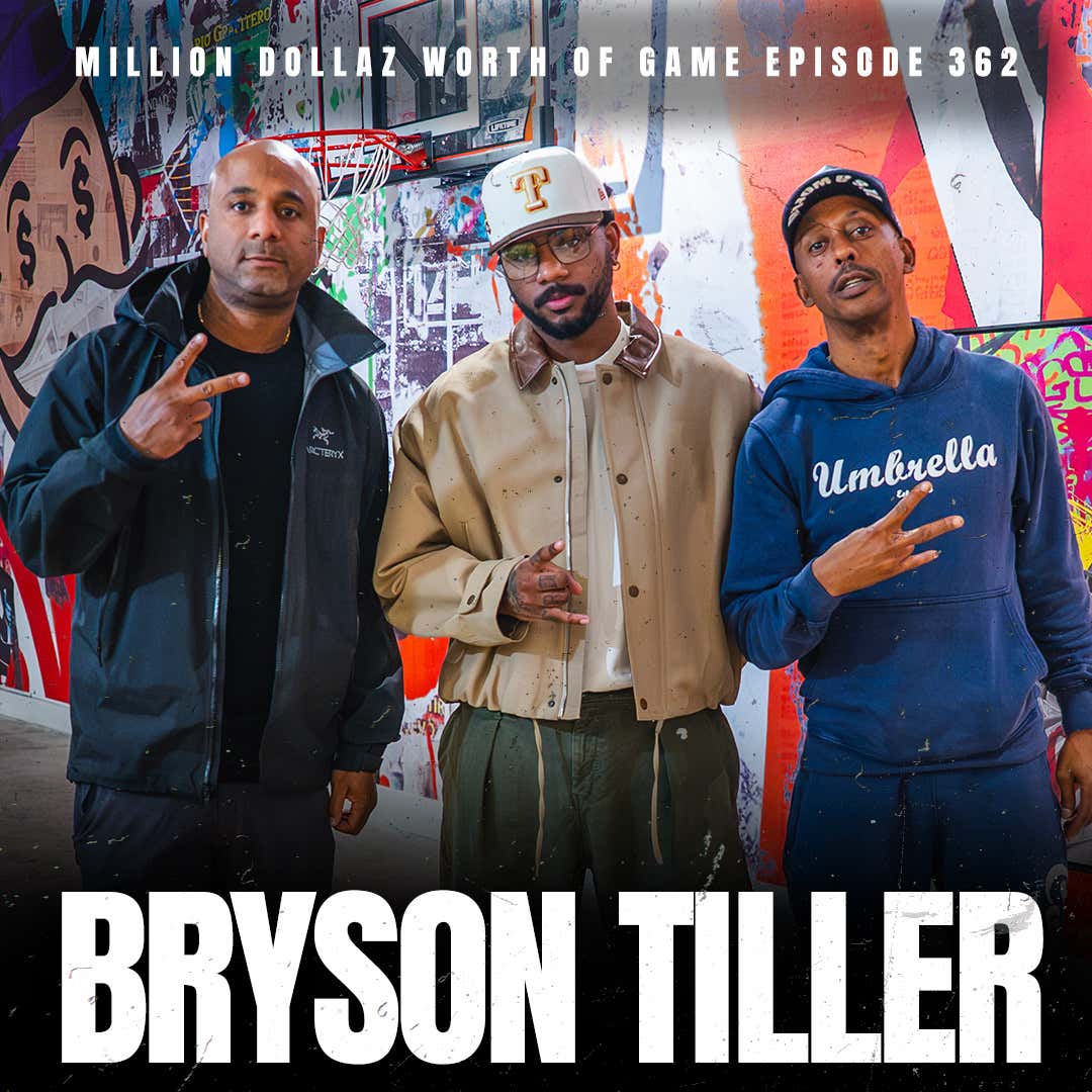 BRYSON TILLER - MILLION DOLLAZ WORTH OF GAME EPISODE 362 episode artwork