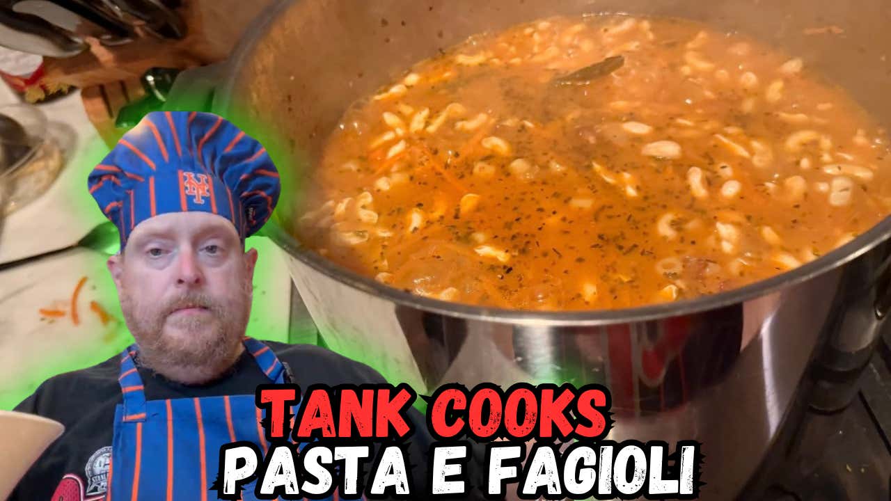 Tank Cooks Pasta Fagioli