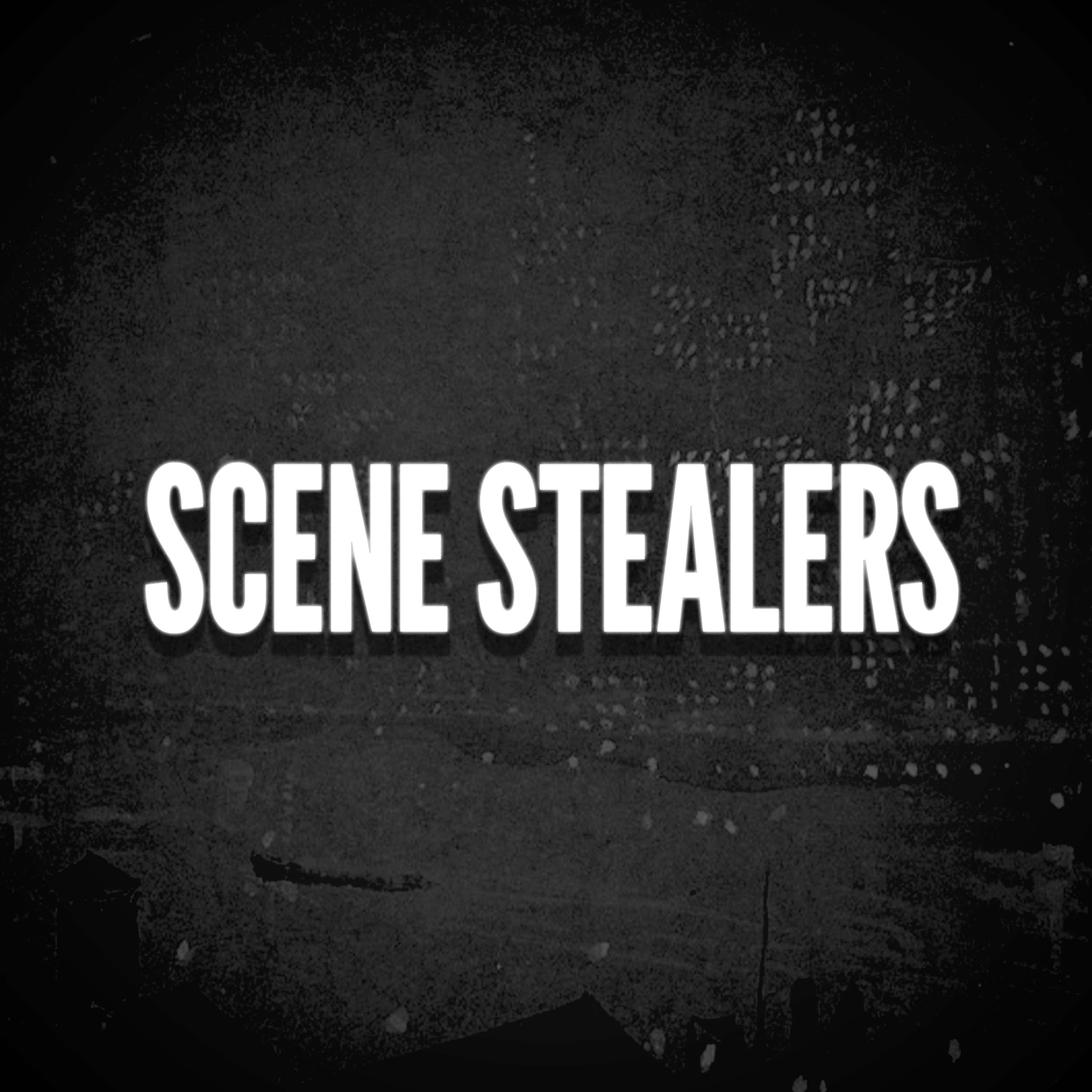 Scene Stealers