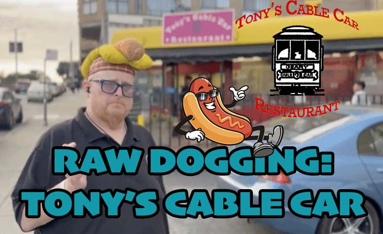 Raw Dogging at Tony's Cable Car in San Francisco