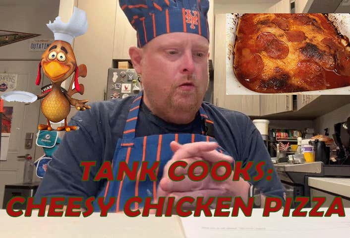 Tank Cooks Cheesy Chicken Pizza