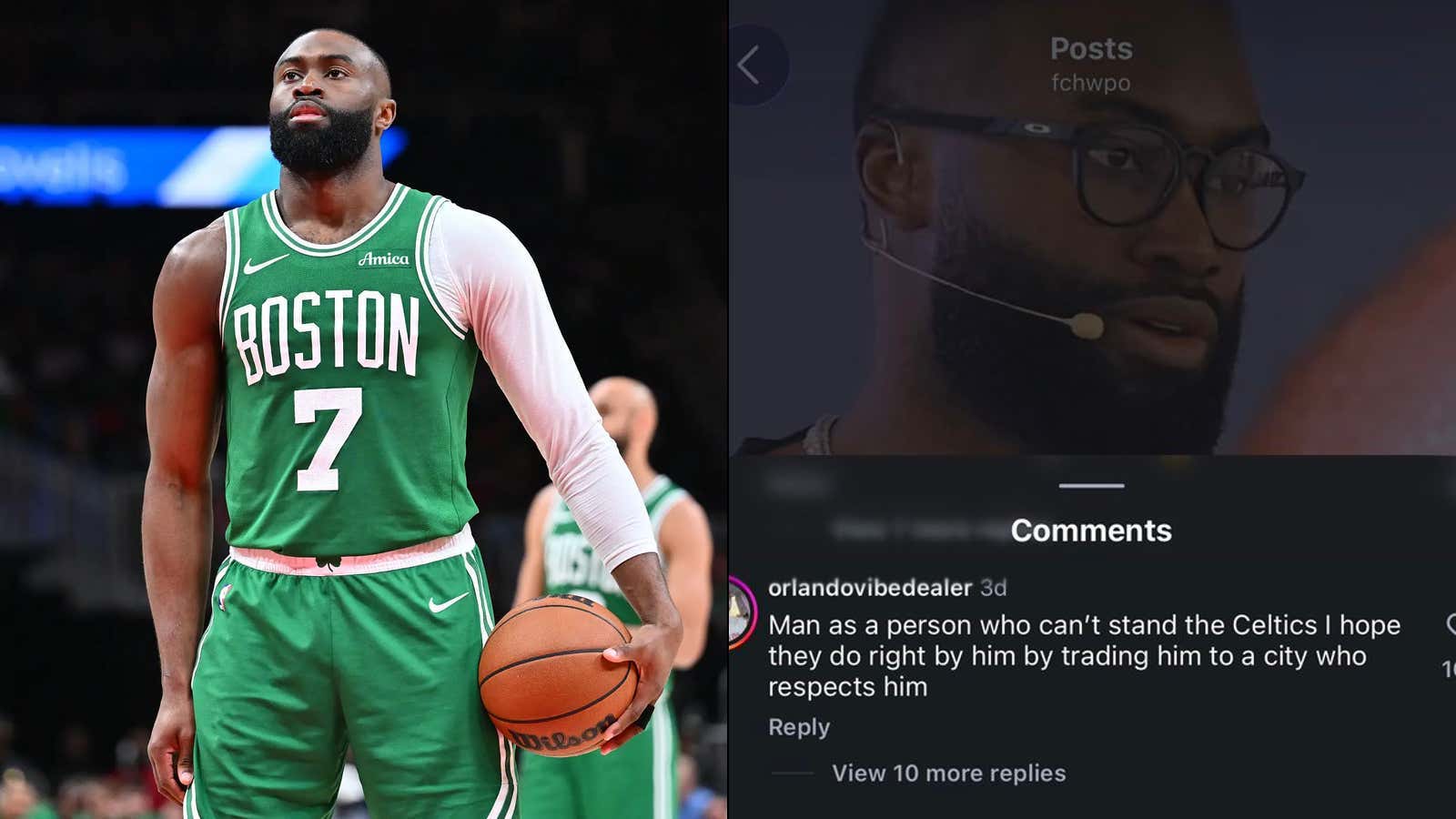Jaylen Brown Has Added Even More Fuel To The Fire By Liking An Instagram Comment That Suggests The Celtics Trade Him To A City That Respects Him