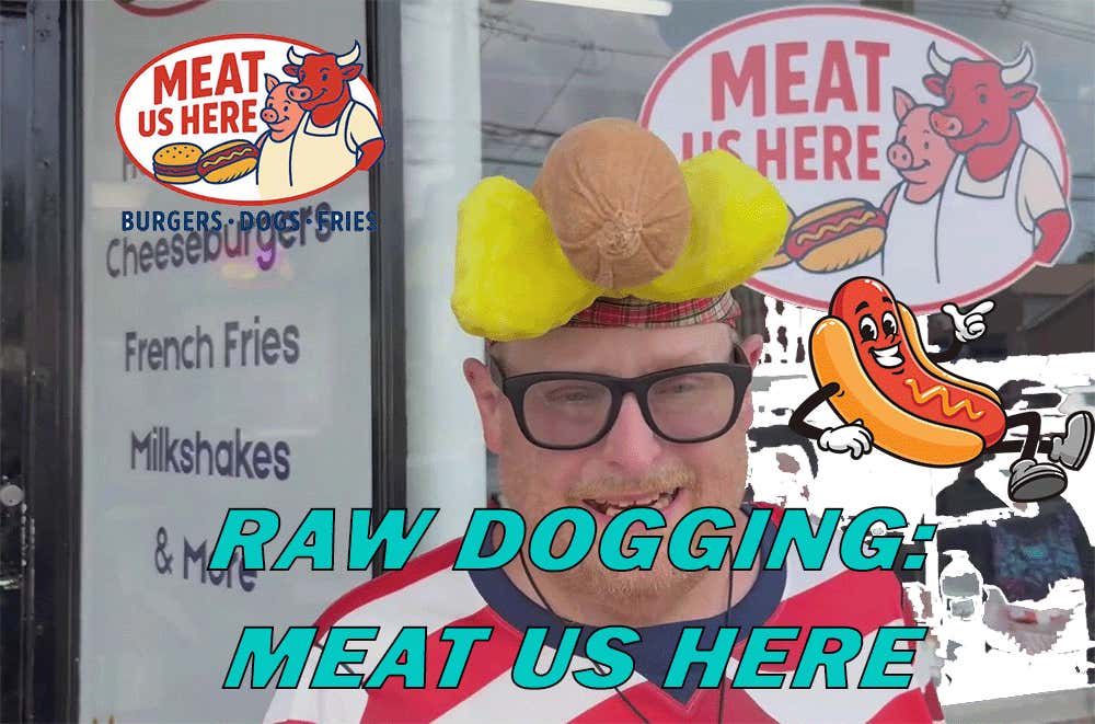 Raw Dogging at Meat Us Here in Elmwood Park, NJ