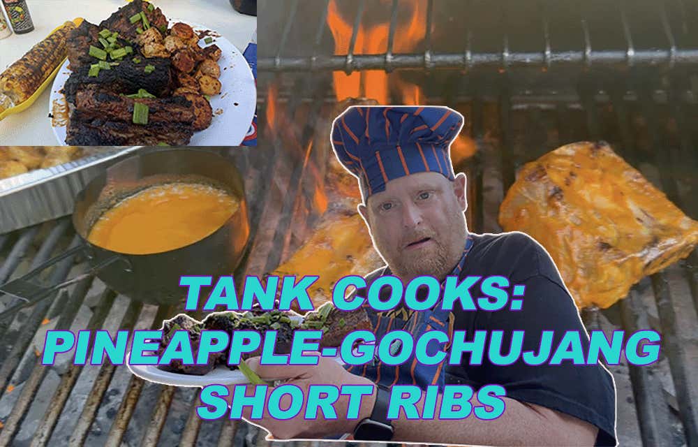 Tank Cooks Pineapple-Gochujang Short Ribs