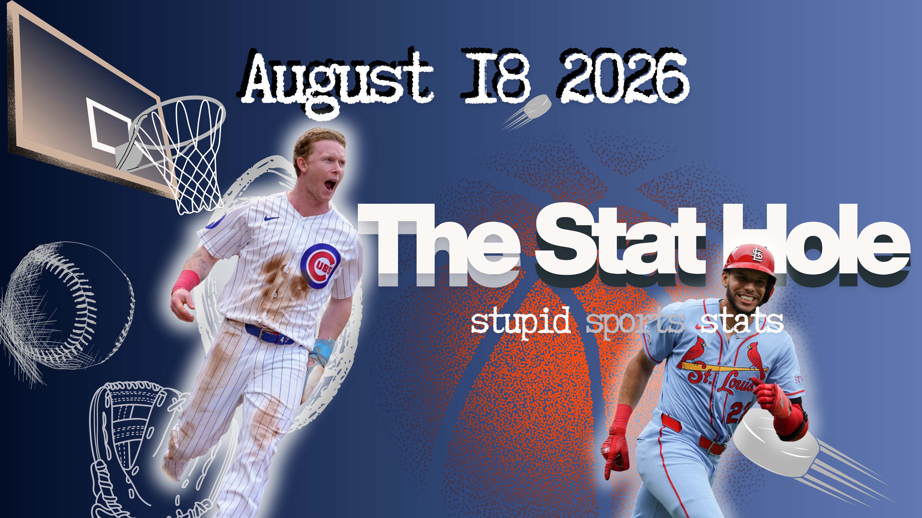 The Stathole: Stupid Stats From The Past Week In Sports (August 18, 2026)