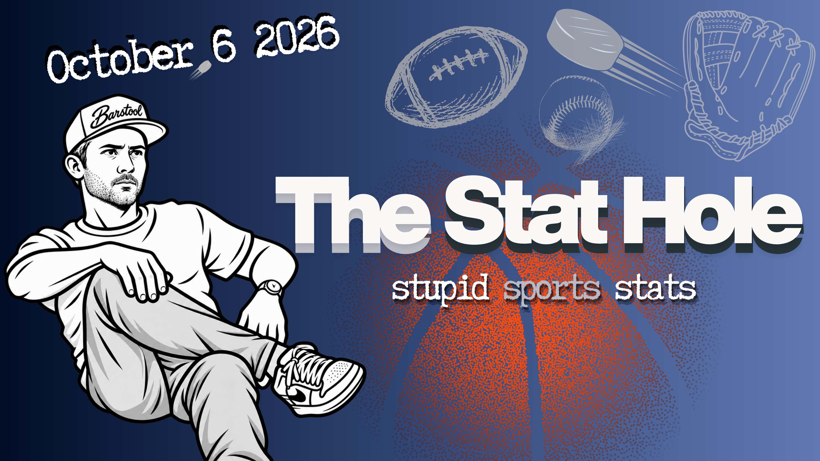 The Stat Hole: Stupid Sports Stats From the Past Week — October 6, 2026