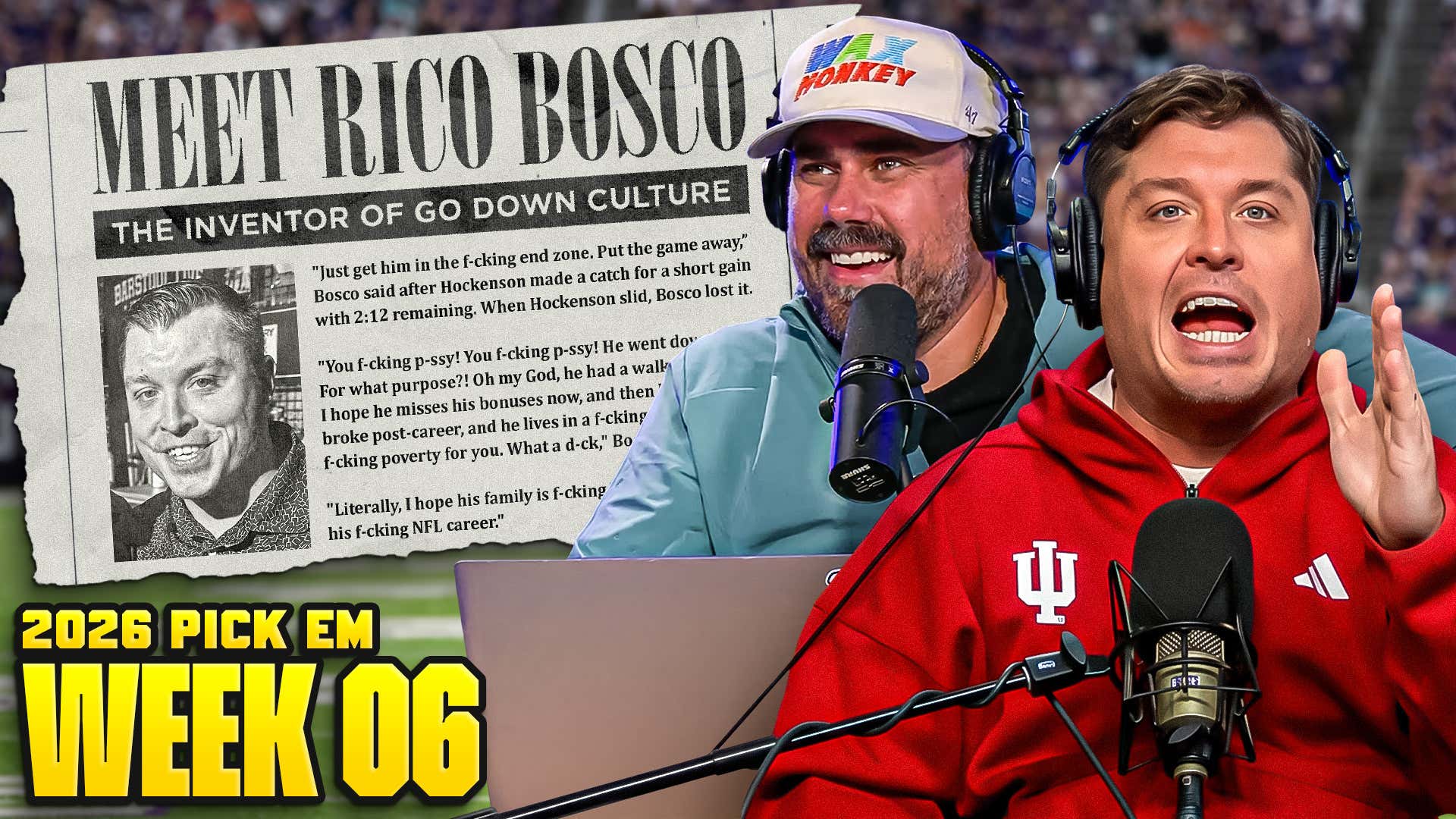 Rico Bosco Is The New Fetish King | PICK EM - Week 6