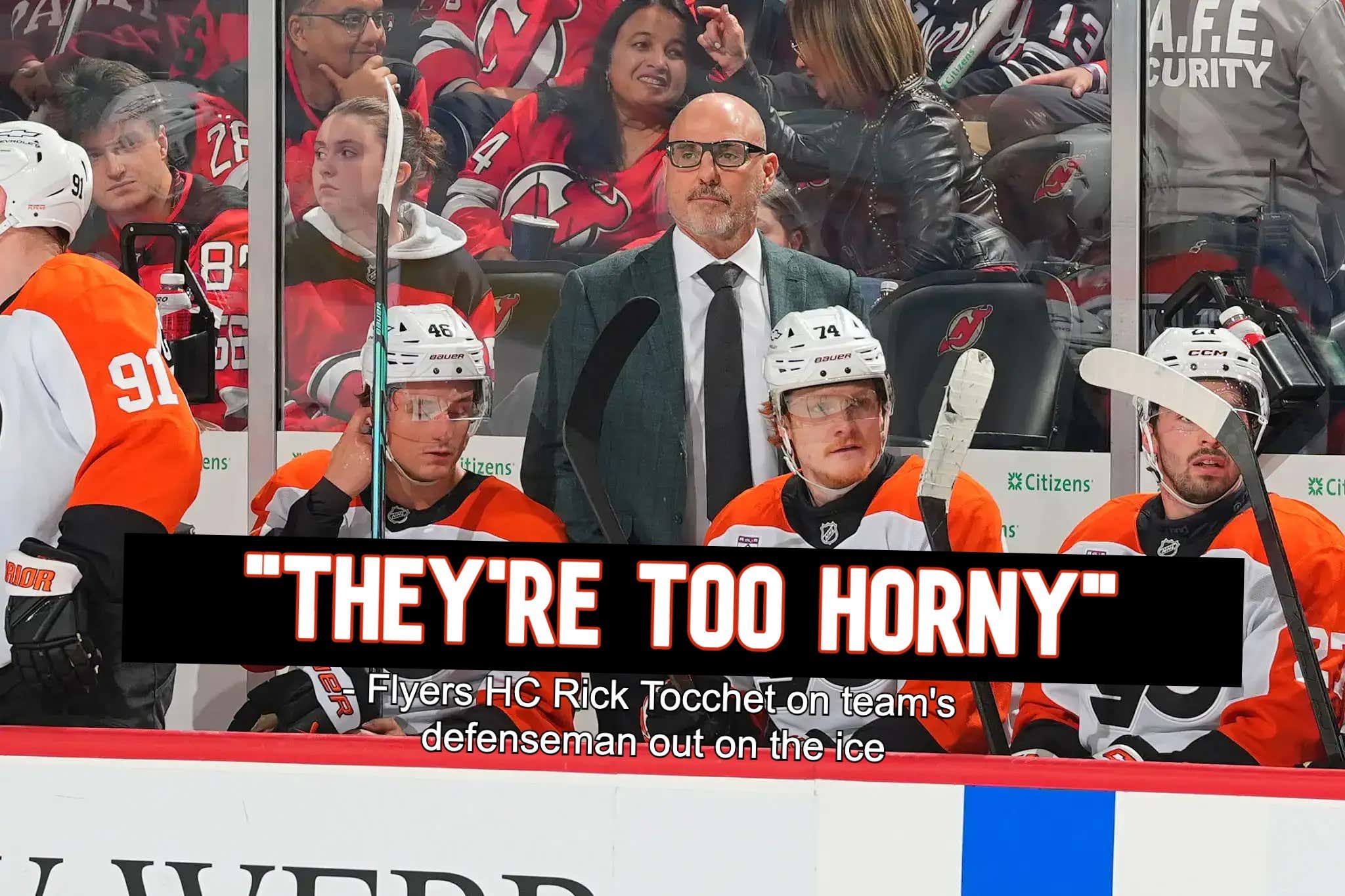 Rick Tocchet Has Diagnosed The Flyers' Problem, And Apparently It's Because The Defenseman Are "Too Horny" On The Ice