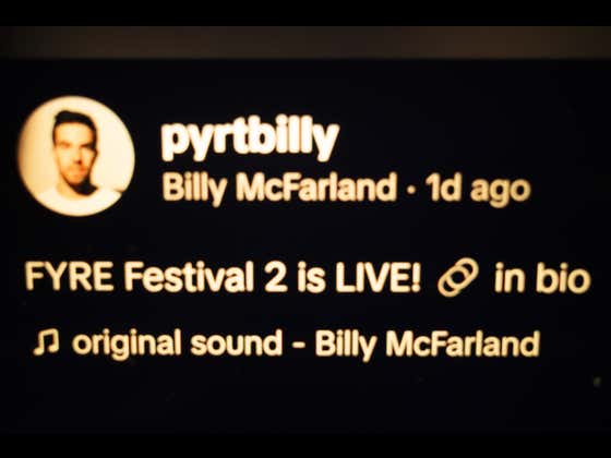 Convicted Fraudster Billy McFarland Takes to Instagram to Insist Fyre Festival 2 Does, in Fact, Exist