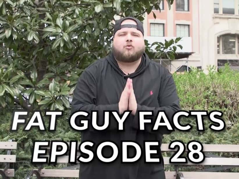 Fat Guy Facts Episode 28 - Being Called Fat